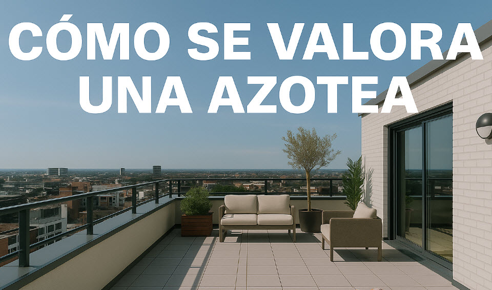como se valora una azotea