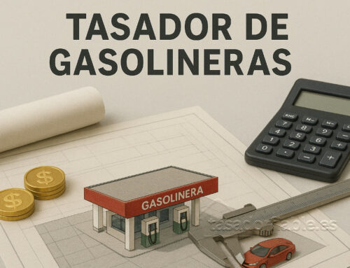 Tasador de gasolineras: claves para una valoración profesional y oficial