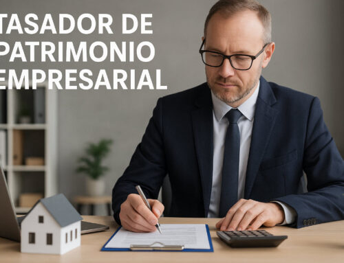 Tasador de patrimonio empresarial: clave para una valoración rigurosa y profesional