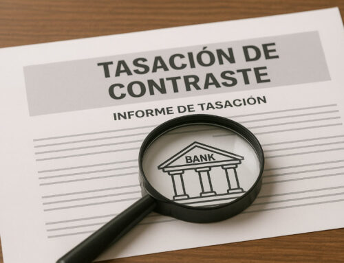 Tasación de contraste: cómo evitarla eligiendo una empresa homologada adecuada